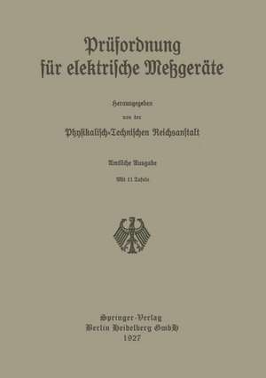 Prüfordnung für elektrische Meßgeräte de Physikalisch-Technischen Reichsanstalt