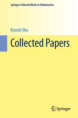 Collected Papers de Kiyoshi Oka