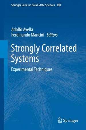 Strongly Correlated Systems: Experimental Techniques de Adolfo Avella