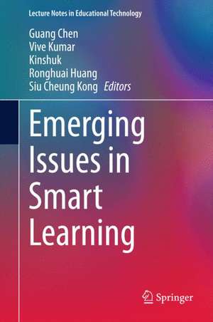 Emerging Issues in Smart Learning de Guang Chen