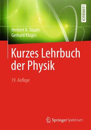 Kurzes Lehrbuch der Physik de Herbert A. Stuart