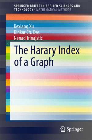 The Harary Index of a Graph de Kexiang Xu