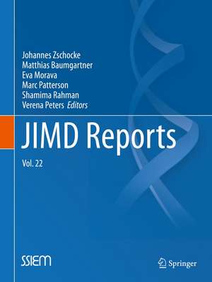 JIMD Reports, Volume 22 de Johannes Zschocke