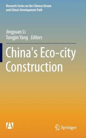 China's Eco-city Construction de Jingyuan Li