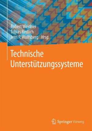 Technische Unterstützungssysteme de Robert Weidner