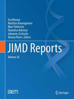 JIMD Reports, Volume 26 de Eva Morava