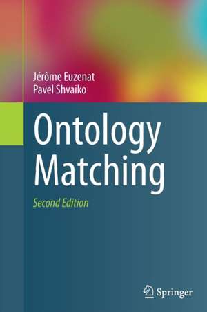 Ontology Matching de Jérôme Euzenat