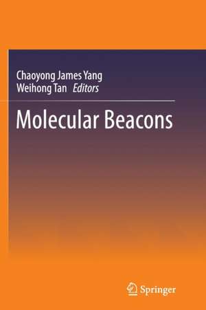 Molecular Beacons de Chaoyong James Yang