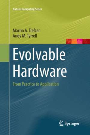 Evolvable Hardware de Martin A. Trefzer