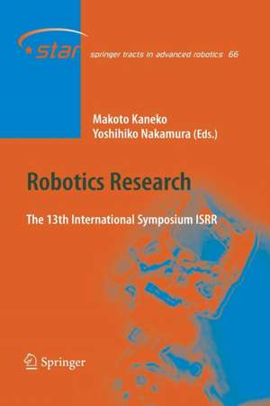 Robotics Research: The 13 International Symposium ISRR de Makoto Kaneko