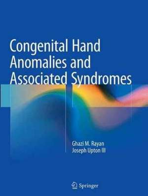 Congenital Hand Anomalies and Associated Syndromes de Ghazi M. Rayan