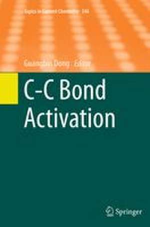 C-C Bond Activation de Guangbin Dong