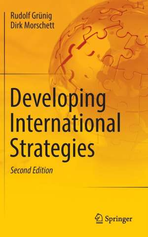 Developing International Strategies de Rudolf Grünig