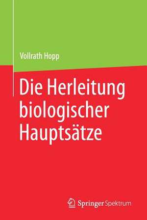 Die Herleitung biologischer Hauptsätze de Vollrath Hopp