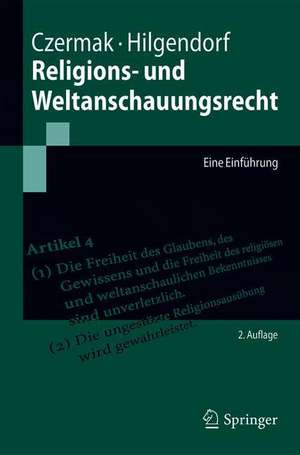 Religions- und Weltanschauungsrecht: Eine Einführung de Gerhard Czermak