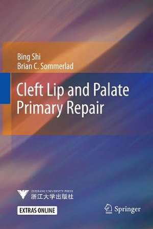 Cleft Lip and Palate Primary Repair de Bing Shi