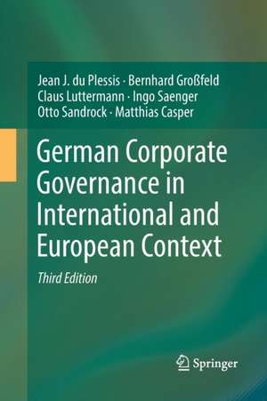 German Corporate Governance in International and European Context de Jean J. du Plessis