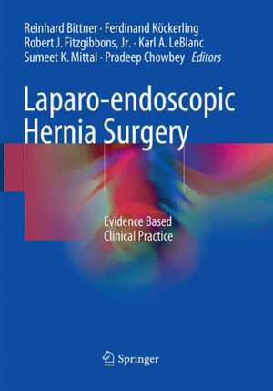 Laparo-endoscopic Hernia Surgery: Evidence Based Clinical Practice de Reinhard Bittner