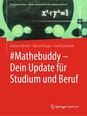 #Mathebuddy – Dein Update für Studium und Beruf de Andreas Büchter