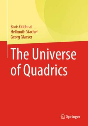 The Universe of Quadrics de Boris Odehnal