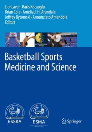 Basketball Sports Medicine and Science de Lior Laver