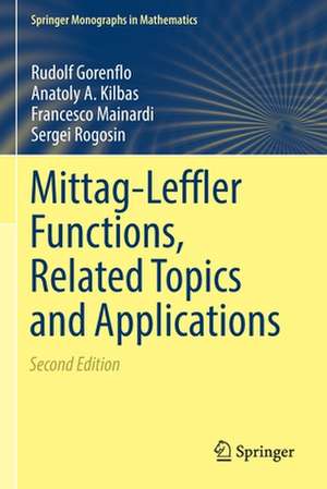 Mittag-Leffler Functions, Related Topics and Applications de Rudolf Gorenflo