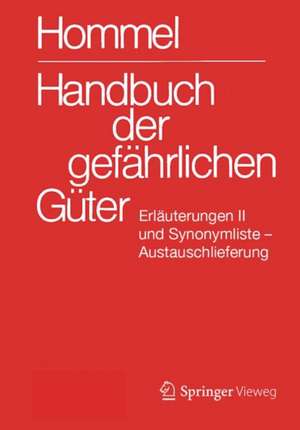 Handbuch der gefährlichen Güter. Erläuterungen II. Austauschlieferung, Dezember 2020: Gewässerverunreinigung de Jörg Holzhäuser