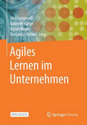 Agiles Lernen im Unternehmen de Jörg Longmuß