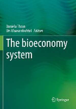 The bioeconomy system de Daniela Thrän