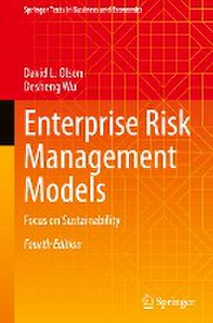 Enterprise Risk Management Models: Focus on Sustainability de David L. Olson