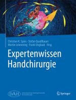 Expertenwissen Handchirurgie de Christian K. Spies