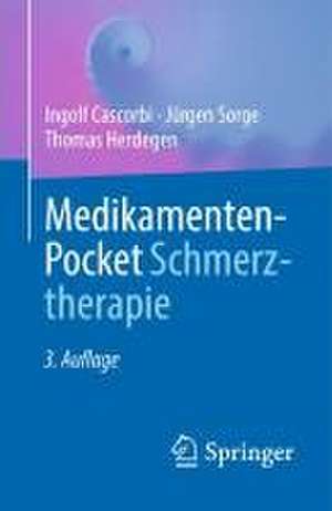 Medikamenten-Pocket Schmerztherapie de Ingolf Cascorbi