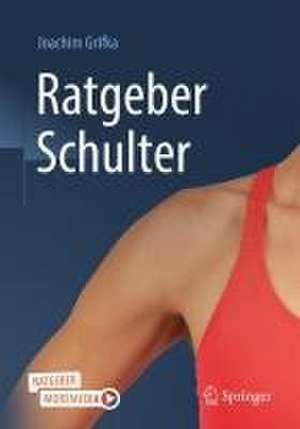 Ratgeber Schulter de Joachim Grifka