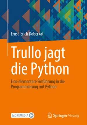 Trullo jagt die Python de Ernst-Erich Doberkat