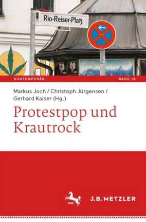 Protestpop und Krautrock de Markus Joch