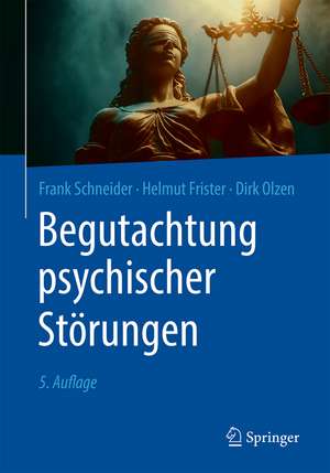 Begutachtung psychischer Störungen de Frank Schneider