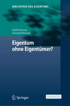 Eigentum ohne Eigentümer? de Judith Froese