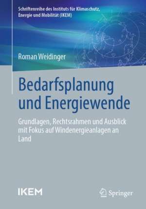 Bedarfsplanung und Energiewende de Roman Weidinger