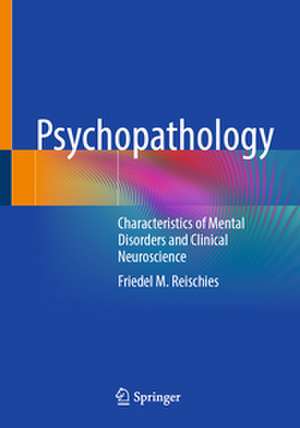 Psychopathology de Friedel M. Reischies