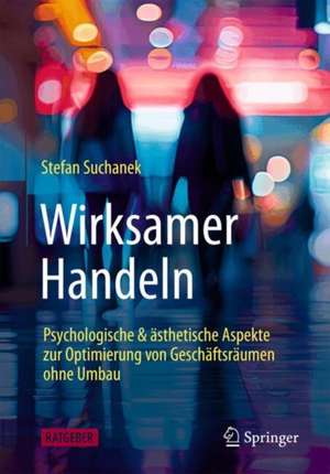 Wirksamer Handeln de Stefan Suchanek