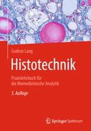 Histotechnik de Gudrun Lang