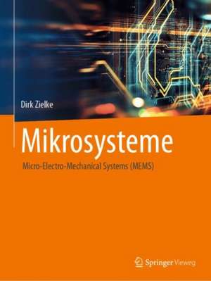 Mikrosysteme de Dirk Zielke