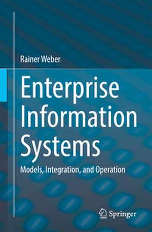 Enterprise Information Systems de Rainer Weber