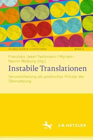 Instabile Translationen de Franziska Jekel-Twittmann
