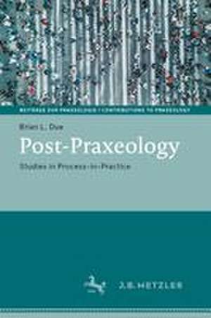 Due, B: Post-Praxeology