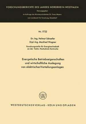 Energetische Betriebseigenschaften und wirtschaftliche Auslegung von elektrischen Verteilungsanlagen de Helmut Schaefer