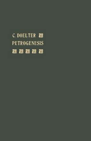 Petrogenesis de Cornelio August Doelter y. Cisterich