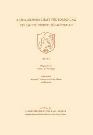 Probleme der Kernphysik. Isotope als Forschungsmittel in der Chemie und Biochemie de Wolfgang Riezler