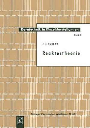 Reaktortheorie de John James Syrett