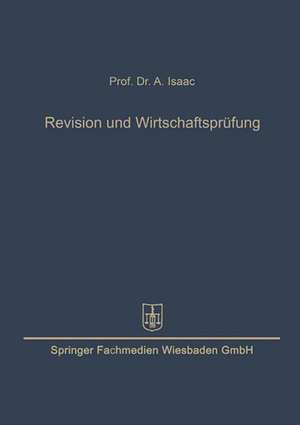 Revision und Wirtschaftsprüfung de Alfred Isaac